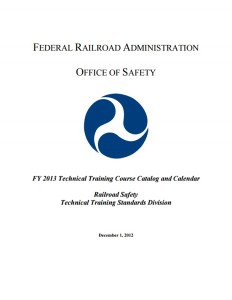 Federal Railroad Administration Office of Safety Technical Training Standards