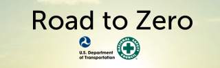 DOT Zero Death Initiative Road to zero logo